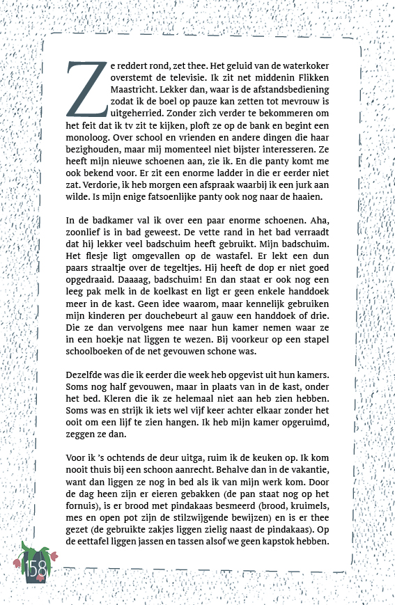 Het huishouden van een ‘ontaarde’ moeder